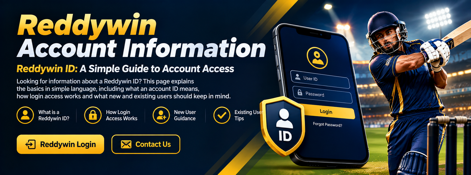 Reddywin ID and account access information